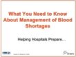 What You Need to Know About Management of Blood Shortages Version 3