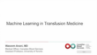 Machine Learning in Transfusion Medicine