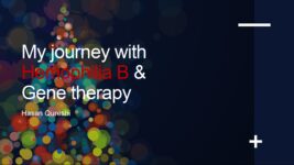 My journey with Hemophilia B & Gene therapy