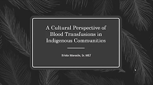Cultural Perspective of Blood Transfusion in Indigenous Communities