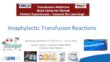 2023 Anaphylactic Transfusion Reactions