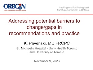 Addressing potential barriers to change/gaps in recommendations and practice