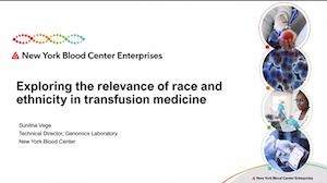 Exploring the relevance of race and ethnicity in transfusion medicine