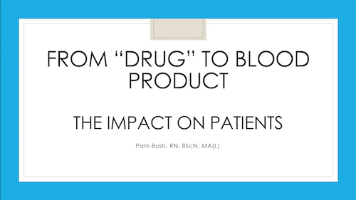 From “DRUG” To BLOOD Product: The Impact On Patients