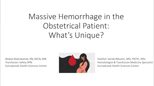 Massive Hemorrhage in the Obstetrical Patient: What’s Unique? 