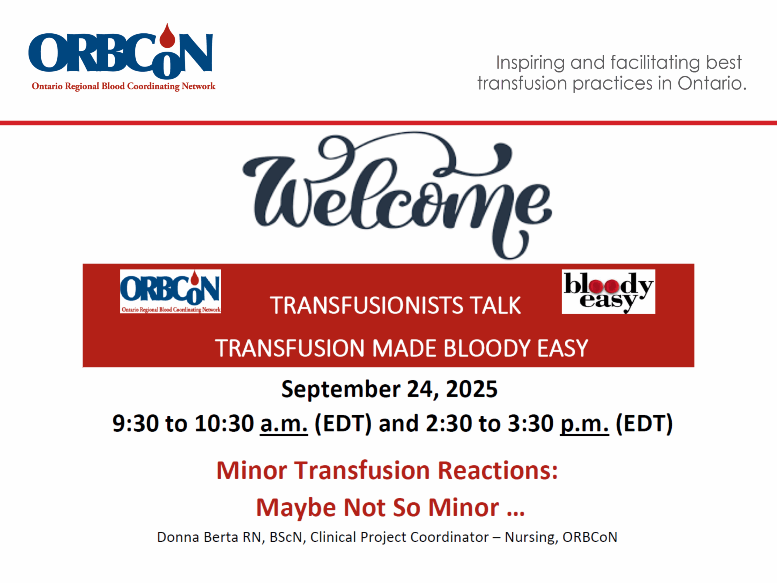 2025 September Minor Transfusion Reactions: Maybe Not So Minor…  