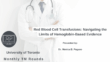 Red Blood Cell Transfusions: Navigating the Limits of Hemoglobin-Based Evidence