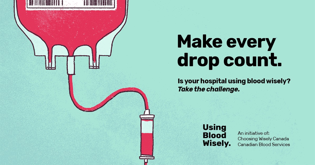 Using Blood Wisely